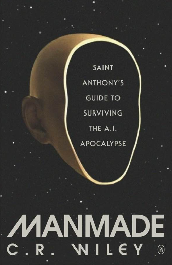 Manmade: St. Antony's Guide to Surviving the A.I. Apocalypse
