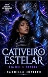 Cativeiro Estelar...
