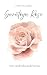 Saratoga Rose - New and Sel...