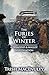 The Furies of Winter: A gri...