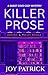 Killer Prose: An Addictively Suspenseful Cozy Murder Mystery (A Sweet Cove Cozy Mystery Book 7)