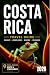 Costa Rica Travel Guide: It...