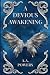 A Devious Awakening