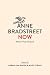 Anne Bradstreet Now by Abram Van Engen