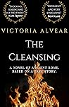 The Cleansing by Vicky Alvear Shecter The Cleansing by Vicky Alvear Shecter