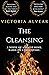 The Cleansing by Vicky Alvear Shecter
