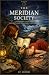 The Meridian Society by Kit Ashford