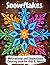 Snowflakes: This is a magic...
