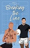 Breaking The Line (The Advantage Series)