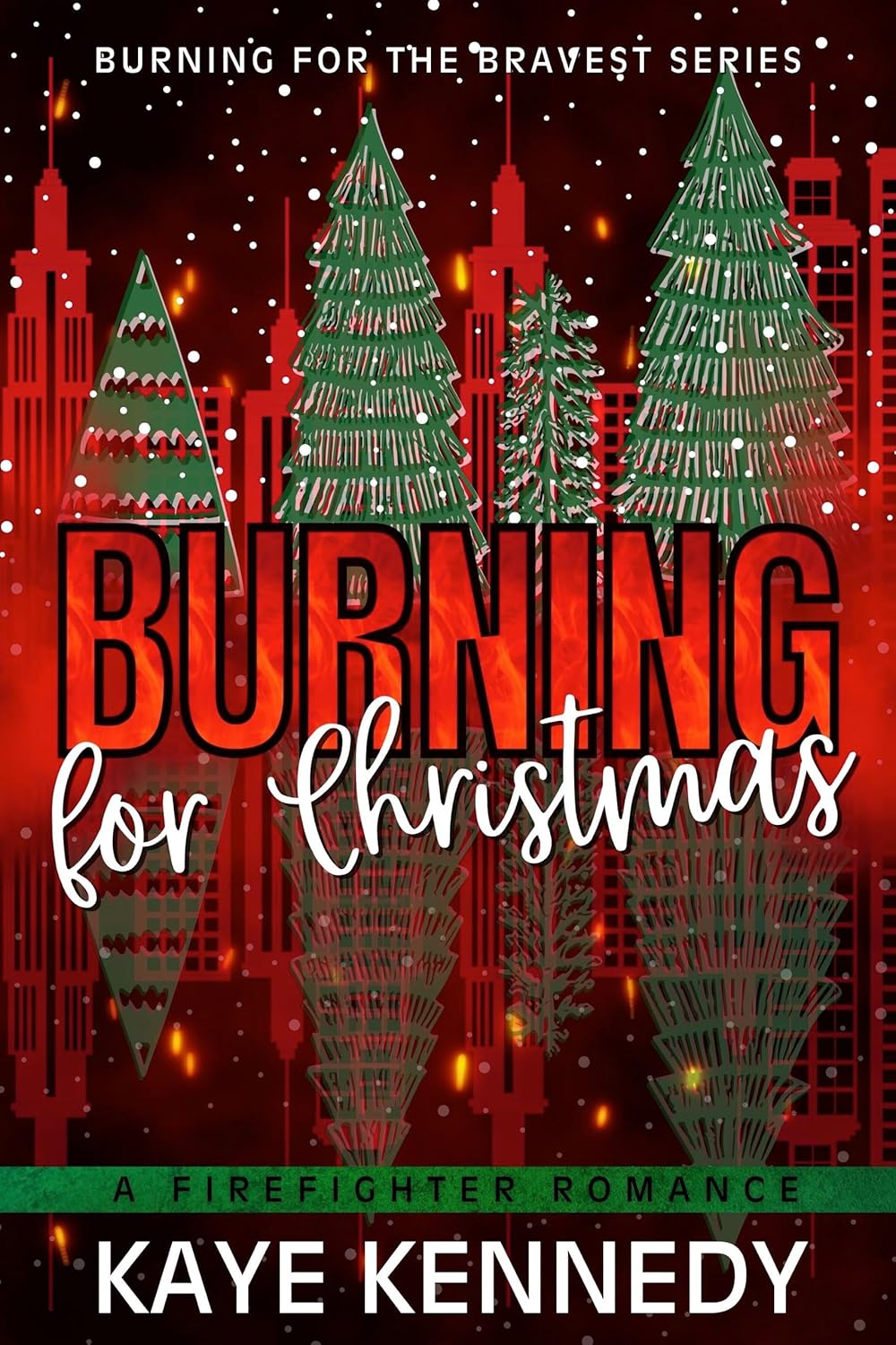 Burning for Christmas (Burning for the Bravest #4.5)