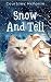 Snow and Tell by Courtney McFarlin