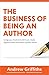 The Business of Being an Au...
