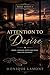Attention to Desire