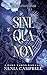 Sine Qua Non by Nenia Campbell