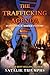 The Trafficking Agenda