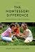 The Montessori Difference: ...