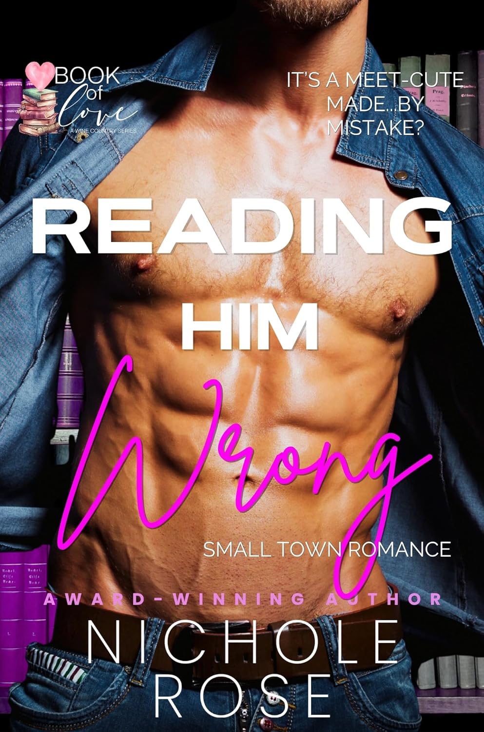 Reading Him Wrong (Book of Love)