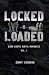 Locked ~N~ Loaded Dark Erotic Mafia Romances by Emmy Crimson