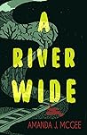 A River Wide