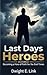 Last Days Heroes