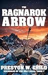 The Ragnarok Arrow