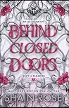 Behind Closed Doors