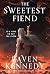 The Sweetest Fiend (Played by the Piper #1)