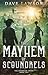 The Mayhem of Scoundrels