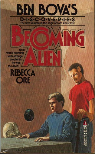 Becoming Alien (Saga of Tom Red-Clay, #1)