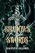 The Shadows of Swords (Secret of the Key Book 1)