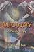 Midway: A Family Elegy
