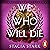 We Who Will Die (Empire of Blood, #1)