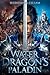 The Water Dragon's Paladin (The Immortal Dragon Book 1)