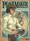Peacemaker - Tome 01