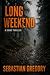 Long Weekend by Sebastian Gregory