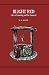 Blight Red: Tales of Haunting and the Haunted