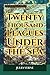 Twenty Thousand Leagues und...
