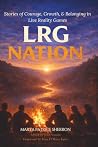 LRG Nation: Stori...