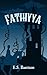 Fathiyya: A Fairy Tale Rete...