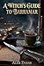 A Witch's Guide to Barramar...