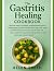 The Gastritis Healing Cookb...