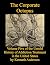 The Corporate Octopus: Volu...