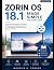 Zorin OS 18.1 Made Simple f...