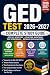 GED Test 2026–2027 Prep Gui...