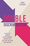 Double Discrimination: People of Colour with Learning Disabilities Defying Ableism and Racism
