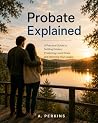 Probate Explained...