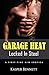 Garage Heat: Locked In Stee...