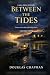 Between the Tides