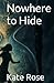 Nowhere to Hide