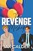 The Revenge Mishap by Jax Calder